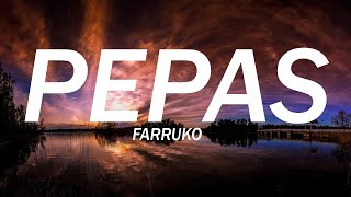 Farruko Pepas 1 Hour [upl. by Pentha886]