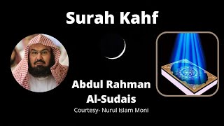 Surah Kahf 18  By Sheikh AbdulRahman AlSudais  Full Arabic Text With Highlights [upl. by Htebazle877]