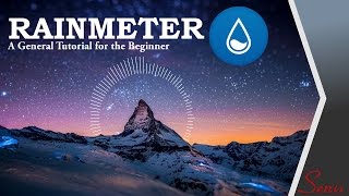 How to use Rainmeter A tutorial for beginners [upl. by Beale80]