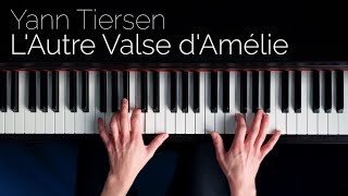 Yann Tiersen  LAutre Valse dAmélie  Piano cover [upl. by Noryak255]