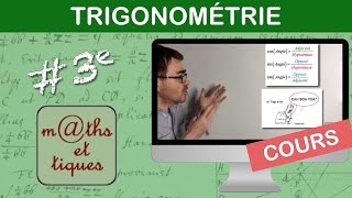 LE COURS  Trigonométrie  Troisième [upl. by Bradman187]