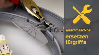 Ersetzen des Türgriffs Ihrer Waschmaschine  Das Ersatzteilecenterde Verfahren [upl. by Swope279]