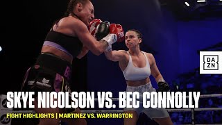 FIGHT HIGHLIGHTS  Skye Nicolson vs Bec Connolly [upl. by Nacim984]