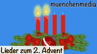 2 Advent zweite Kerze brennt  Weihnachtslieder deutsch  Kinderlieder deutsch  muenchenmedia [upl. by Suinotna]