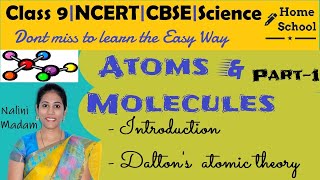 Atoms amp Molecule Part1  Class 9  Science  NCERTCBSE [upl. by Yhpos]