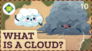 ☁️ What is a Cloud Crash Course Geography 10 [upl. by Desiree]