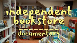 Inside an Indie Bookstore  Documentary [upl. by Ennasirk]