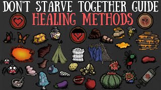 Dont Starve Together Guide Healing Methods EarlyMidLate Game [upl. by Euphemia787]