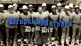 Dropkick Murphys  quotGet Upquot Full Album Stream [upl. by Struve]