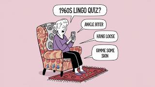 60s Lingo Quiz [upl. by Nomead]