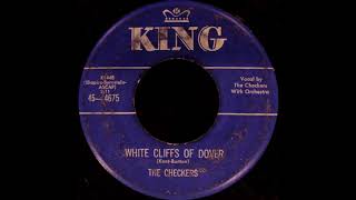 The Checkers  White Cliffs Of DoverWithout A Song [upl. by Nally]