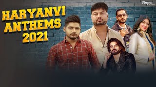 Haryanvi Anthems 2021  New Haryanvi Songs Haryanavi 2021  Best Jukebox  Haryanvi Non Stop Songs [upl. by Hawken]