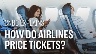 How do airlines price tickets  CNBC Explains [upl. by Llekcm]