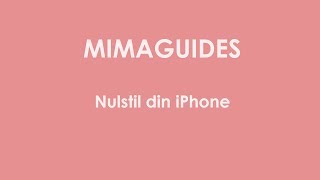 Nulstil iPhone til fabriksindstillinger [upl. by Innavoeg]