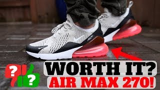 After 1 Month Wearing NIKE AIR MAX 270 Worth Buying [upl. by Columbyne]