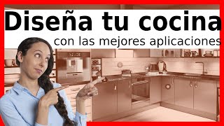 Mejores aplicaciones para diseñar cocinas [upl. by Aid365]