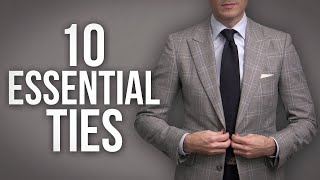 10 Essential Ties UPDATED  Menswear Wardrobe Essentials [upl. by Direj842]