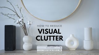 How To Reduce Visual Clutter In Your Home  My Minimalist Apartment [upl. by Nylloh410]