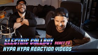 Electric Callboy react to Hypa Hypa Reaction Videos [upl. by Enailil]