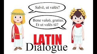 Latin Dialogue 1  Latin Lessons for Beginners  Latin 101 [upl. by Eloken]