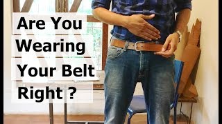 2 Tips to Wear Your Belt Right [upl. by Cleti]