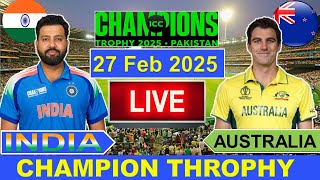 🔴LiveIndia vs Australia ICC Champion Trophy Live  IND vs AUS Live Cricket Match Today  Cricket [upl. by Nyleikcaj]