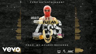 Raskality  Full Ah Zess Official Audio [upl. by Arlette]