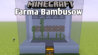 Minecraft Automatyczna Farma Bambusów Poradnik Do Redstone [upl. by Ahsia]