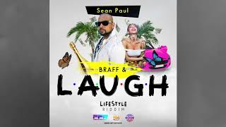 Sean Paul  BRAFF amp LAUGH Official Audio [upl. by Llyrrad257]