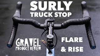 Flared amp Riser Gravel Handlebar The Surly Truck Stop Bar Review [upl. by Graves]