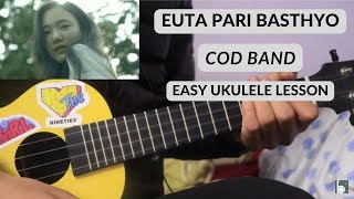 Euta Pari Basthyo  COD  Ukulele Lesson [upl. by Cired230]