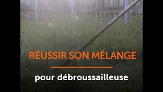 Réussir son mélange pour débroussailleuse [upl. by Jermaine]