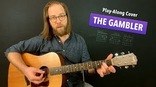 🎸 The Gambler • Playalong cover easy no capo – Kenny Rogers [upl. by Ivens]