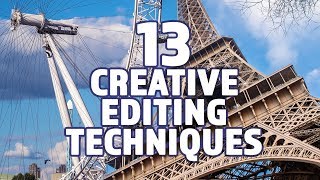 13 Creative Film and Video Editing Techniques [upl. by Nerred]