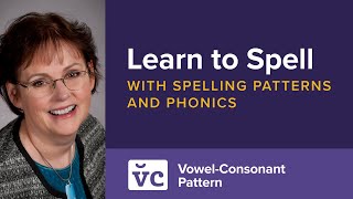 How to Teach Spelling Learn to Spell with Spelling Patterns and Phonics [upl. by Sklar]