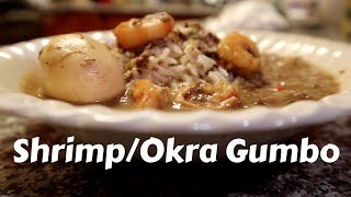 Shrimp amp Okra Gumbo with smothered okra Cajun Style [upl. by Fulviah786]