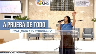 A Prueba de todo  Alabanza Pentecostal  Hna Jorielys Rodríguez  ICM Gurabo [upl. by Ynettirb514]