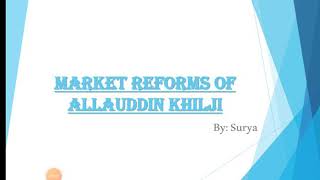 Market Reforms of Allauddin khilji [upl. by Ahar]