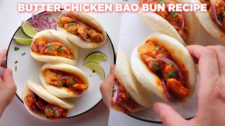 Easy Butter Chicken Bao Bun Recipe [upl. by Bette-Ann503]