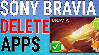 How To Uninstall Apps On Sony Bravia TV [upl. by Black]