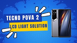 tecno pova 2 lcd light solution [upl. by Elocim670]