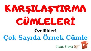 Karşılaştırma Cümlesi ve Örnekleri Karşılaştırma Cümleleri [upl. by Vanda]