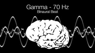 Highest Brainwave Frequency Gamma Binaural Beat  70Hz 1h Pure [upl. by Atwood855]