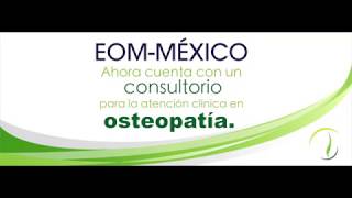 EOM México Consultorio Osteópata [upl. by Niwre]