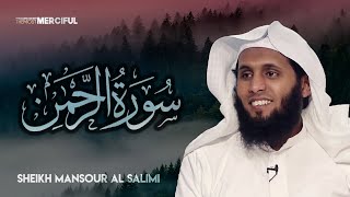 Surah ArRahman THE MOST MERCIFUL  Sheikh Mansour AlSalimi Beautiful Recitation [upl. by Polloch]