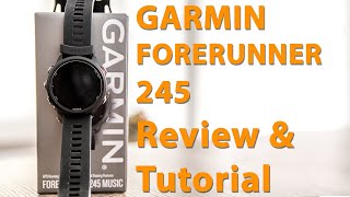 GARMIN Forerunner 245 Review amp Tutorial [upl. by Sheila]