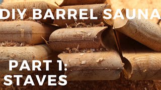 How to Build a Barrel Sauna Staves [upl. by Htebsil]