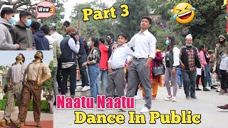 Naatu Naatu Dance in Public Part3  Epic Public Reaction  RRR  NTR amp Ram Charan  ASquare Crew [upl. by Adnilg131]