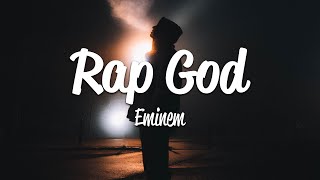 Eminem  Rap God Lyrics [upl. by Stutsman]