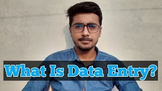 What Is Data Entry Data Entry VA Class 1 [upl. by Yaffit471]